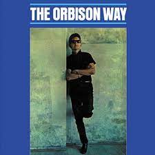 Orbison, Roy - The Orbison Way