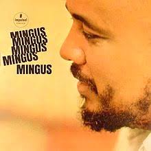 Mingus, Charles - Mingus Mingus Mingus Mingus