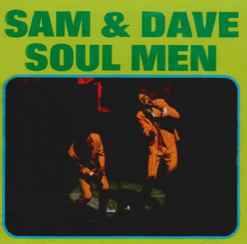 Sam and Dave - Soul Men