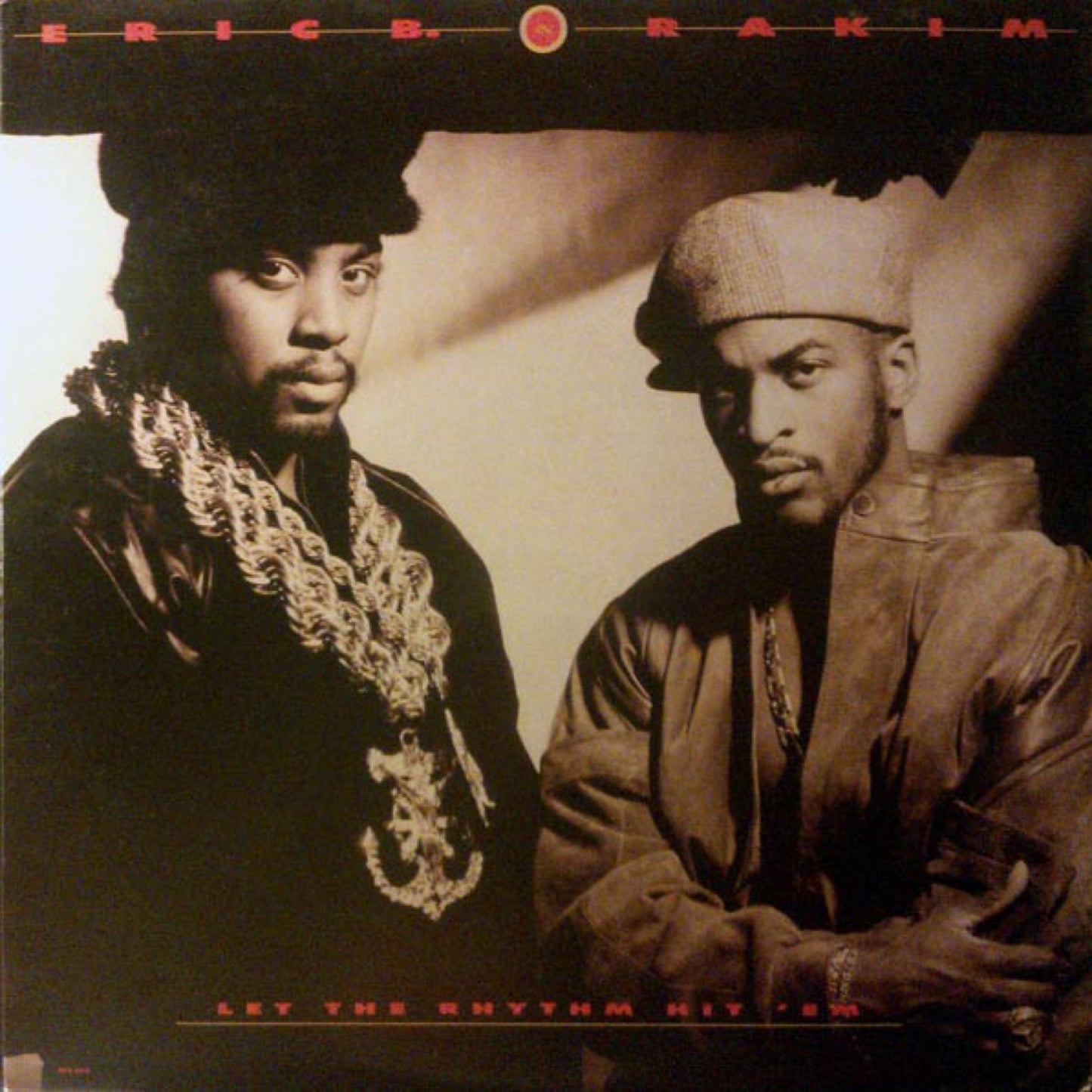 Eric B & Rakim - Let the Rhythm Hit 'Em