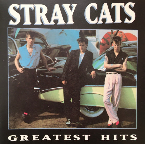 Stray Cats - Greatest Hits