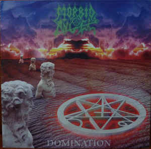 Morbid Angel - Domination