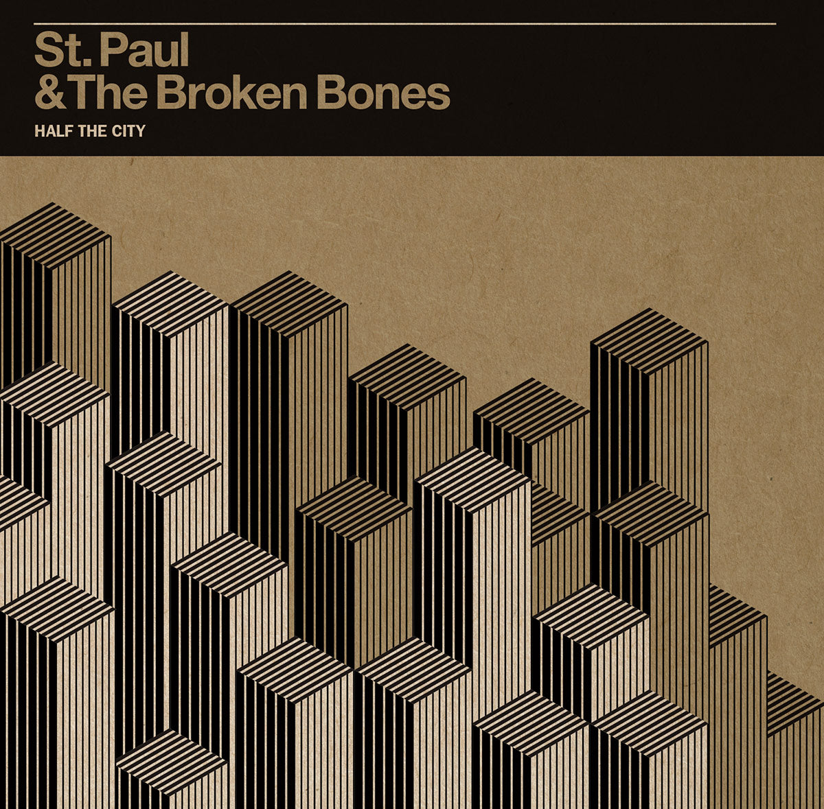 St. Paul and the Broken Bones - Half the City