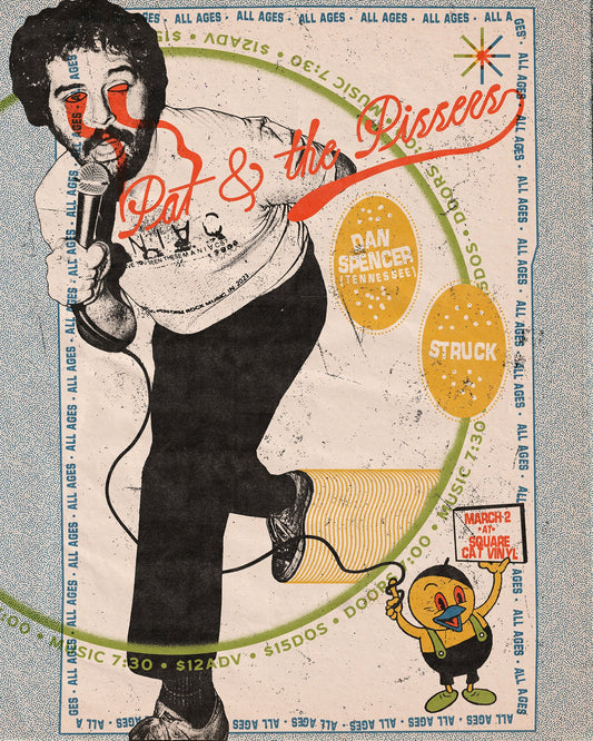 Pat & the Pissers with Dan Spencer & Struck