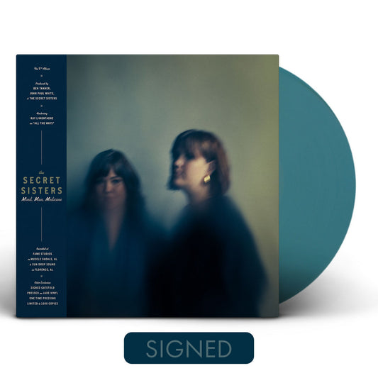 Secret Sisters - Mind, Man, Medicine