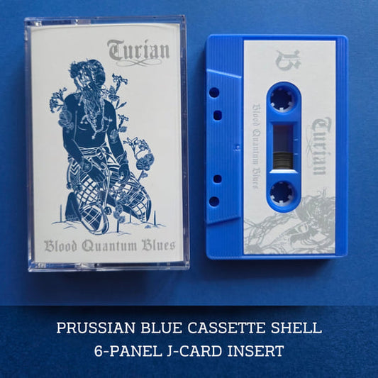 Turian - Blood Quantum Blues (CASS)