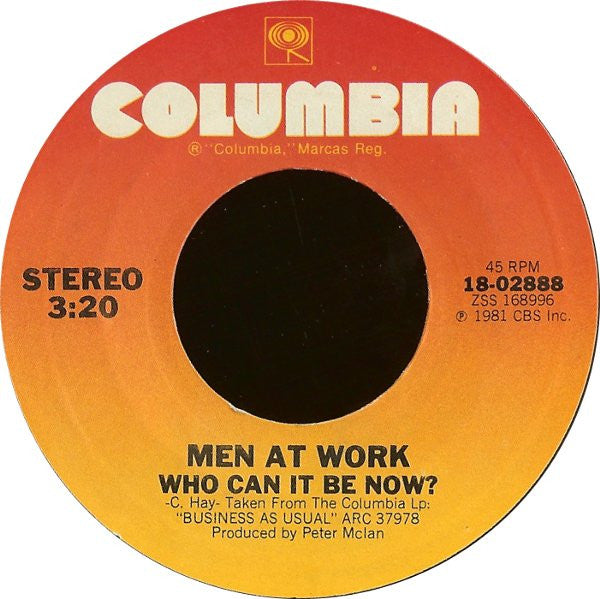 Men At Work : Who Can It Be Now? (7", Single, Styrene, Pit)