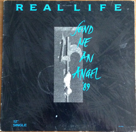 Real Life : Send Me An Angel '89 (12", Maxi)