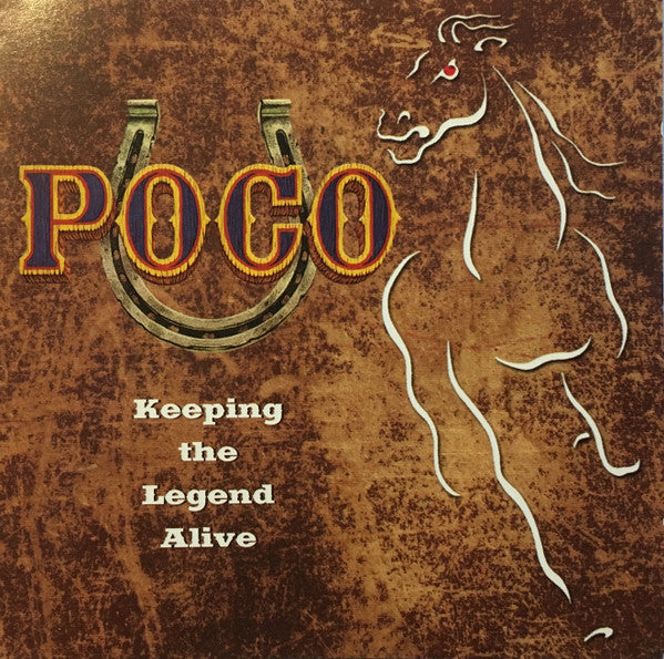 Poco (3) : Keeping The Legend Alive (CD + DVD-V)