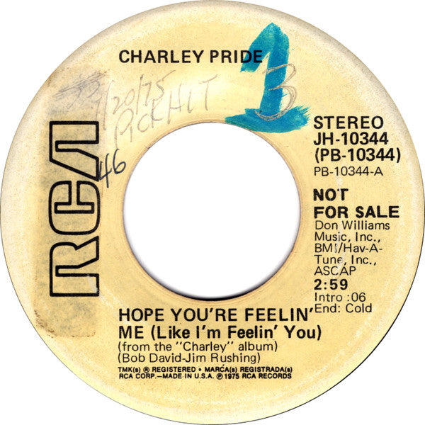 Charley Pride : Hope You're Feelin' Me (Like I'm Feelin' You) (7", Single, Mono, Promo)