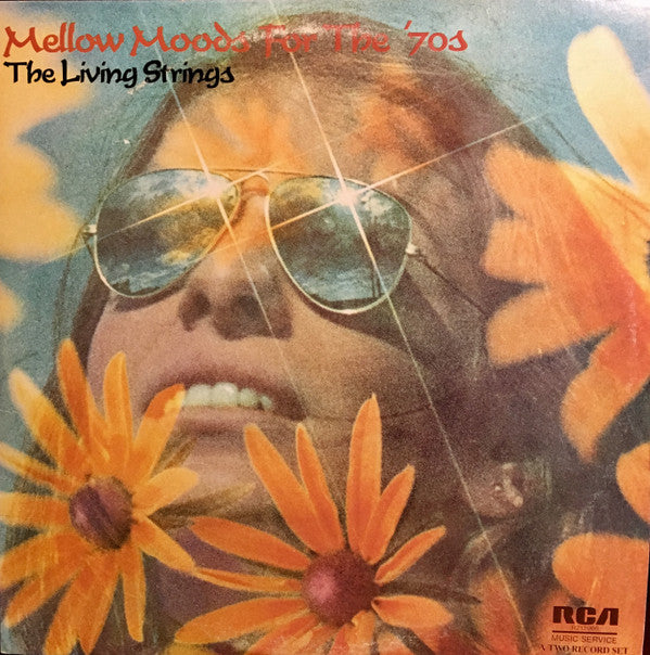 The Living Strings* : Mellow Moods For The 70's (2xLP, Comp, Club)