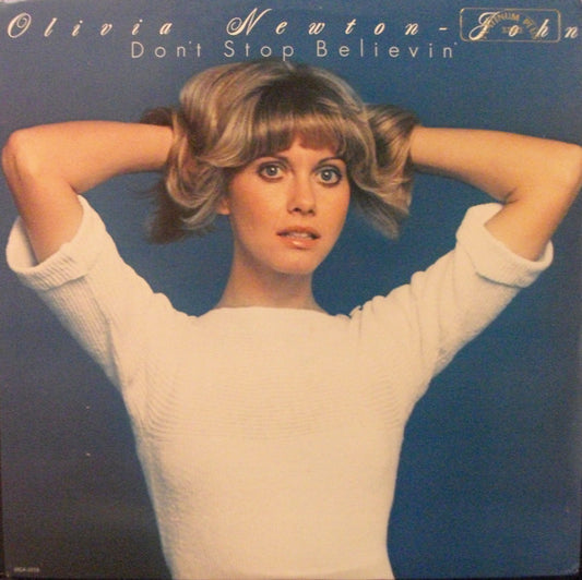 Olivia Newton-John : Don't Stop Believin' (LP, Album, RP, Pin)