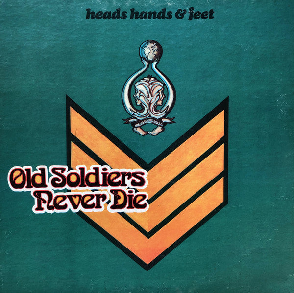 Heads Hands & Feet : Old Soldiers Never Die (LP, Album, RI)