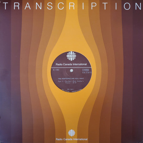 No Artist : The Newfoundland Seal Hunt (LP, Transcription)