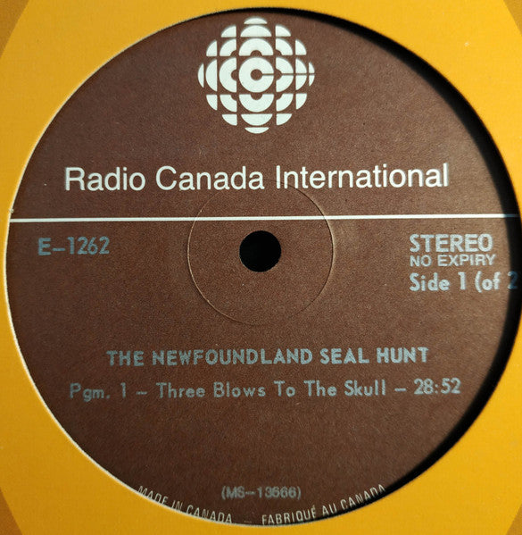 No Artist : The Newfoundland Seal Hunt (LP, Transcription)