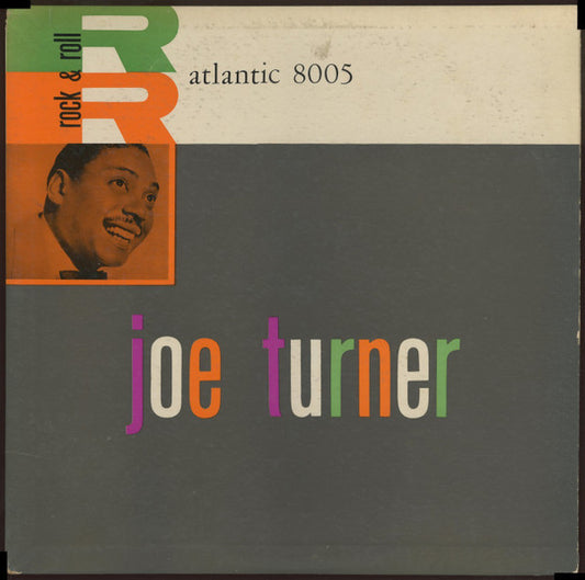 Joe Turner* : Rock & Roll (LP, Album, Mono)