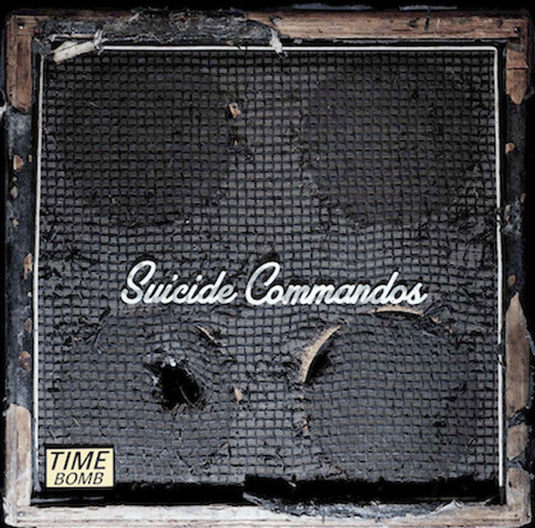 The Suicide Commandos : Time Bomb (LP, Album)