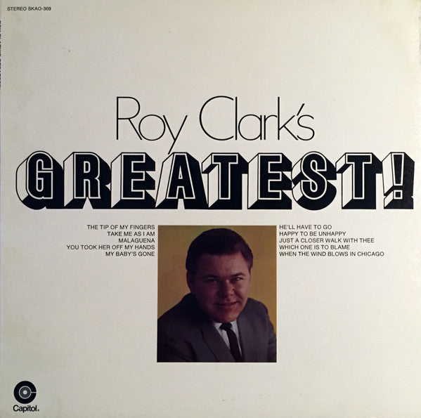 Roy Clark : Roy Clark's Greatest! (LP, Comp, Scr)