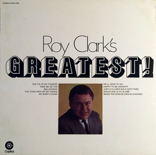 Roy Clark : Roy Clark's Greatest! (LP, Comp, Scr)