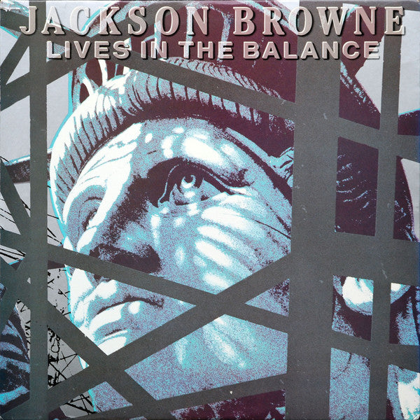 Jackson Browne : Lives In The Balance (LP, Album, All)