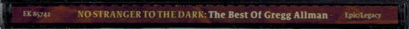 Gregg Allman : No Stranger To The Dark: The Best Of Gregg Allman (CD, Comp, RP)