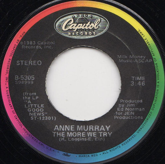 Anne Murray : The More We Try / That's Not The Way (It's S'posed To Be) (7", Single, Jac)
