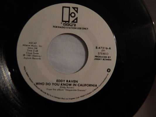 Eddy Raven : Who Do You Know In California (7", Single, Promo)