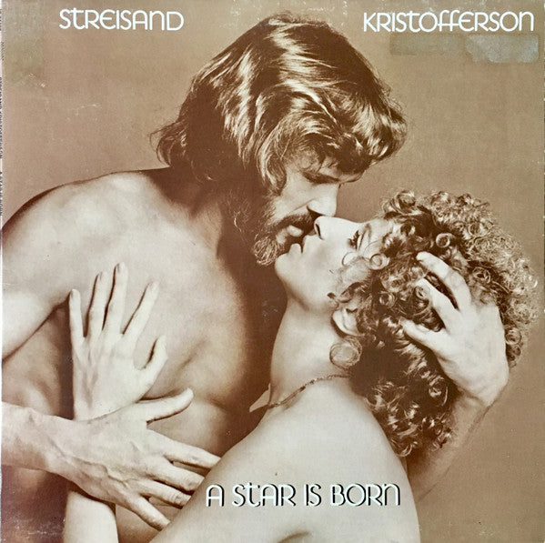 Streisand*, Kristofferson* : A Star Is Born (LP, Album, Ter)