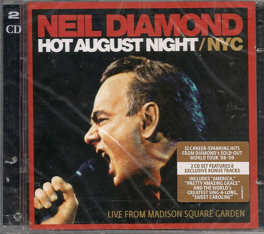 Neil Diamond : Hot August Night / NYC (Live From Madison Square Garden) (2xCD, Comp, RE)