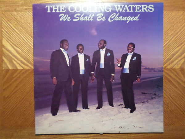 The Cooling Waters : We Shall Be Changed  (LP, Album)