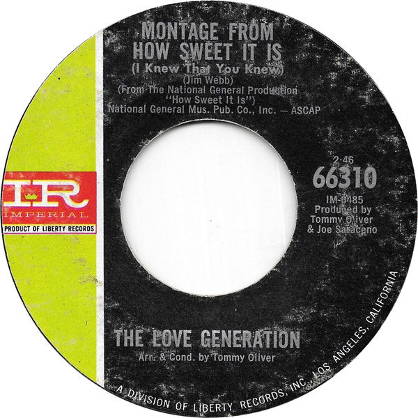 The Love Generation (2) : Montage From How Sweet It Is (I Knew That You Knew) (7", Styrene, All)