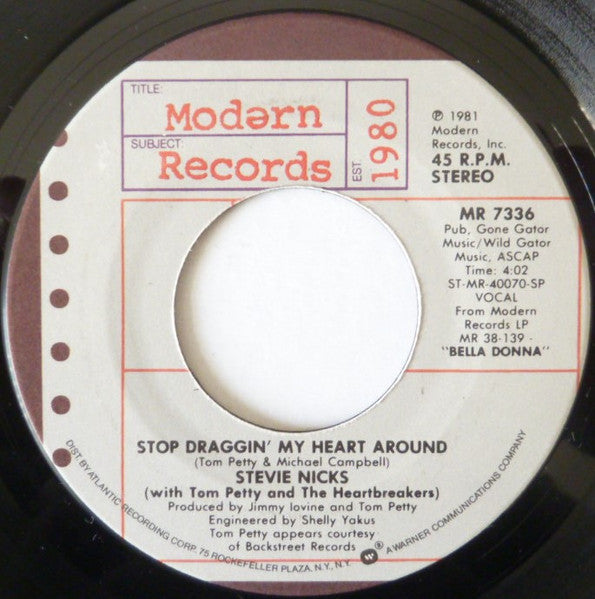 Stevie Nicks With Tom Petty And The Heartbreakers : Stop Draggin' My Heart Around (7", Single, SP )