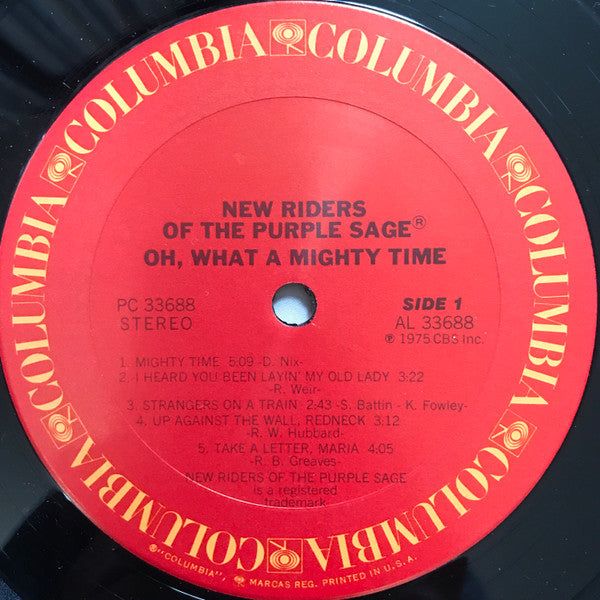 New Riders Of The Purple Sage : Oh, What A Mighty Time (LP, Album, Pit)