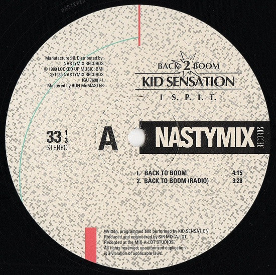 Kid Sensation : Back 2 Boom / I S.P.I.T. (12")