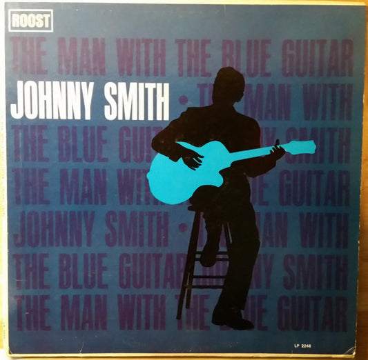 Johnny Smith : The Man With The Blue Guitar (LP, Album, Mono)