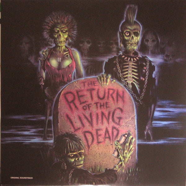 Various : The Return Of The Living Dead (Original Soundtrack) (LP, Album, Ltd, RE, Bla)