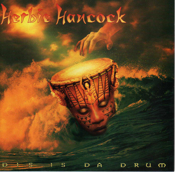 Herbie Hancock : Dis Is Da Drum (CD, Album, Club, CRC)