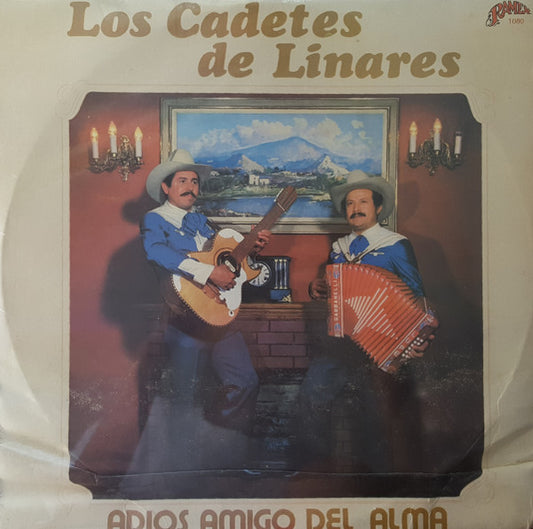 Los Cadetes de Linares* : Adios Amigo Del Alma (LP, Album)