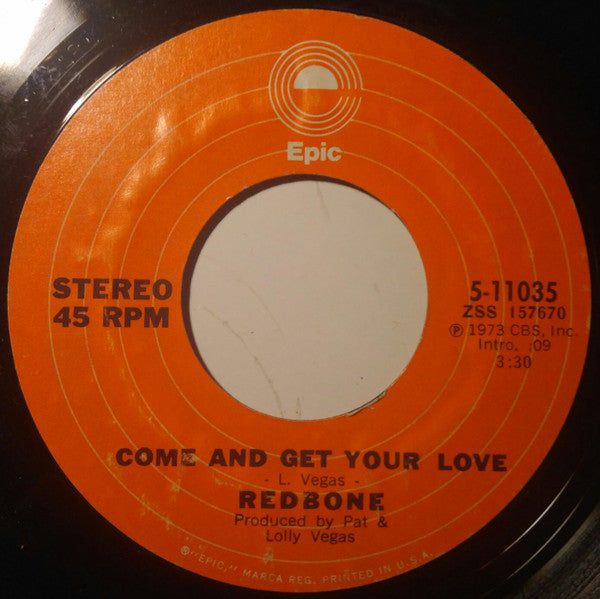 Redbone : Come And Get Your Love (7", Single)
