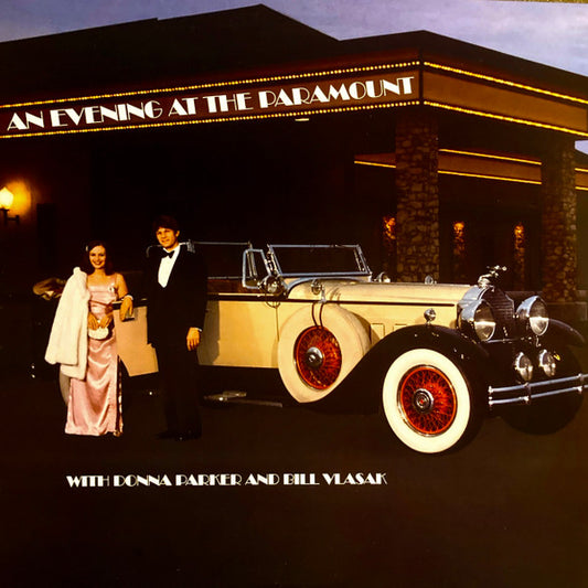 Donna Parker (3) And Bill Vlasak : An Evening At The Paramount (LP)