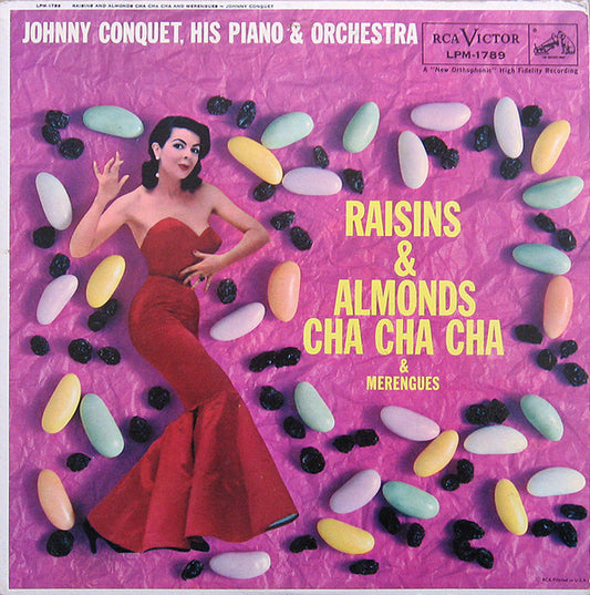 Johnny Conquet, His Piano & Orchestra* : Raisins & Almonds Cha Cha Cha & Merengues (LP, Album, Mono)