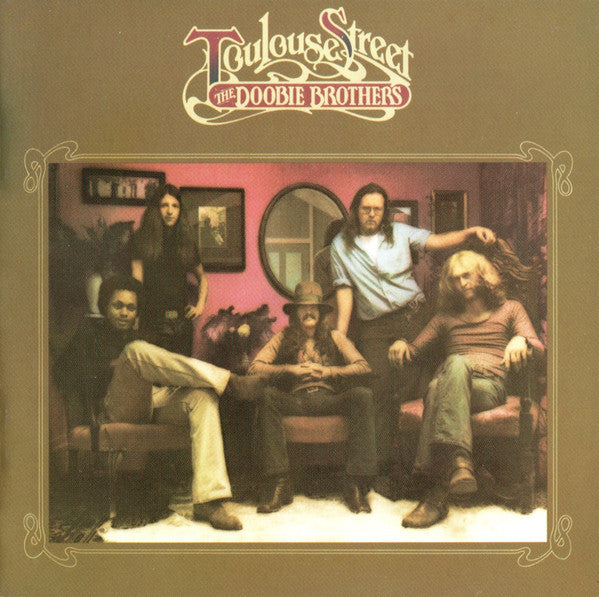 The Doobie Brothers : Toulouse Street (CD, Album, RE)
