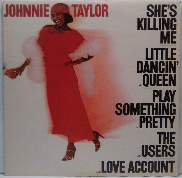 Johnnie Taylor : She's Killing Me (LP, Album, Promo)