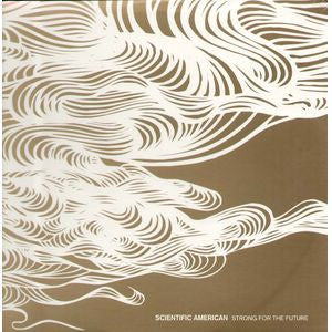 Scientific American : Strong For The Future (LP, Album)