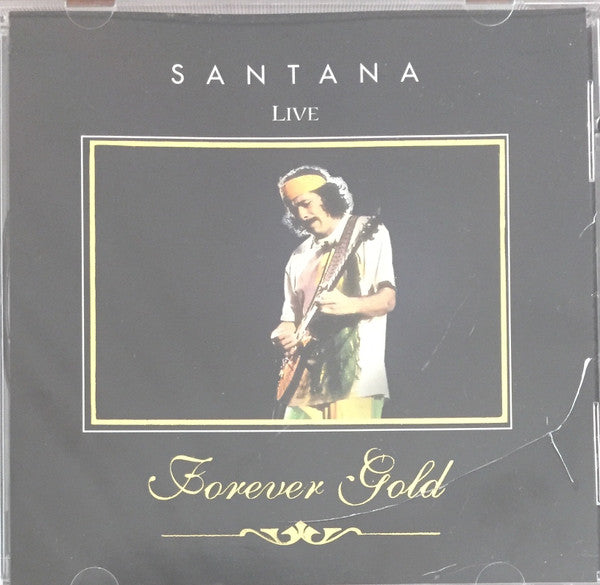 Santana : Live: Forever Gold (CD, Comp)