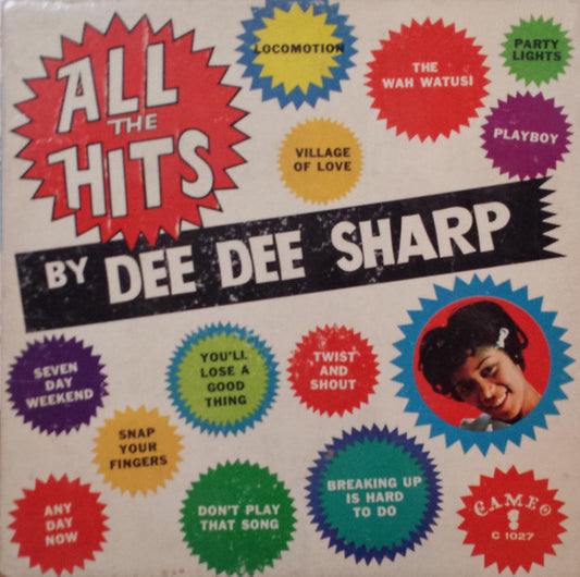 Dee Dee Sharp : All The Hits By Dee Dee Sharp (LP, Album, Mono)