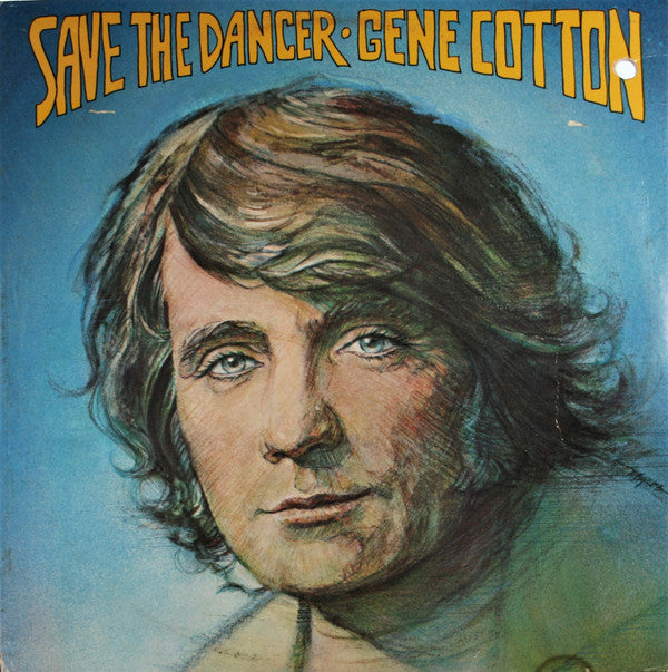 Gene Cotton : Save The Dancer (LP, Album, Ter)