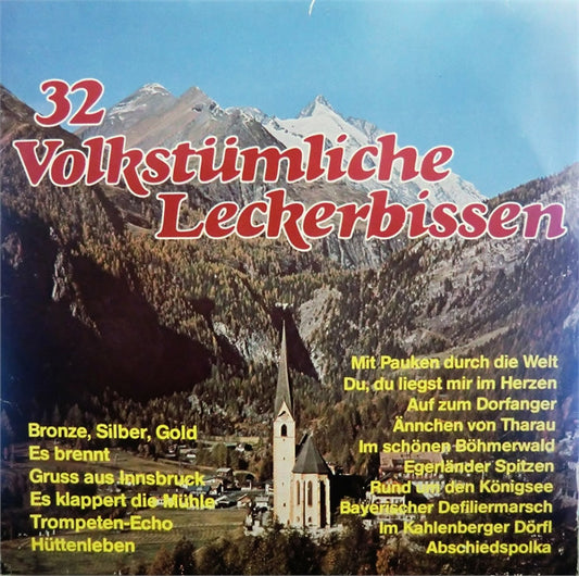 Unknown Artist : 32 Volkstümliche Leckerbissen (2xLP)