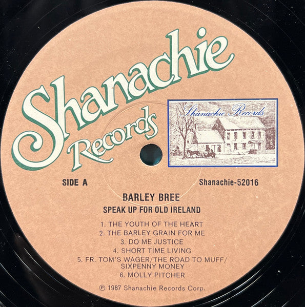 Barley Bree : Speak Up For Old Ireland (LP, Album)