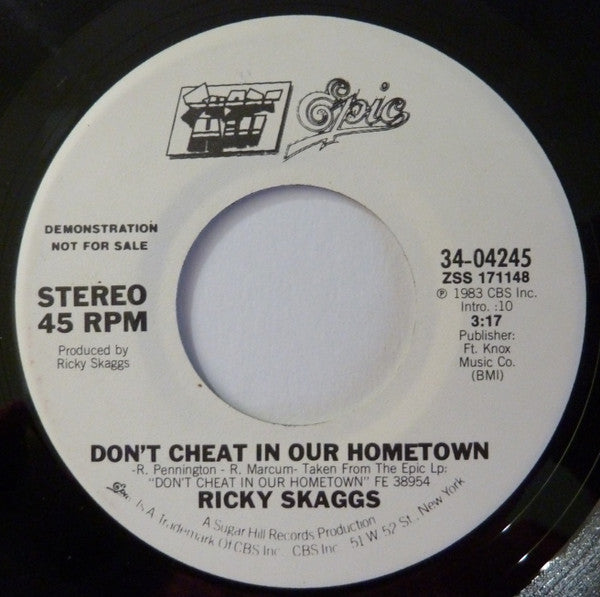 Ricky Skaggs : Don't Cheat In Our Hometown (7", Single, Promo)